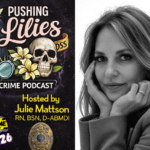 Julie Mattson: LIVE From Beyond The Crime 2026