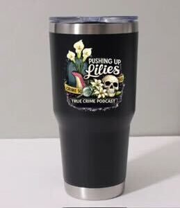 Pushing Up Lilies Travel Tumbler