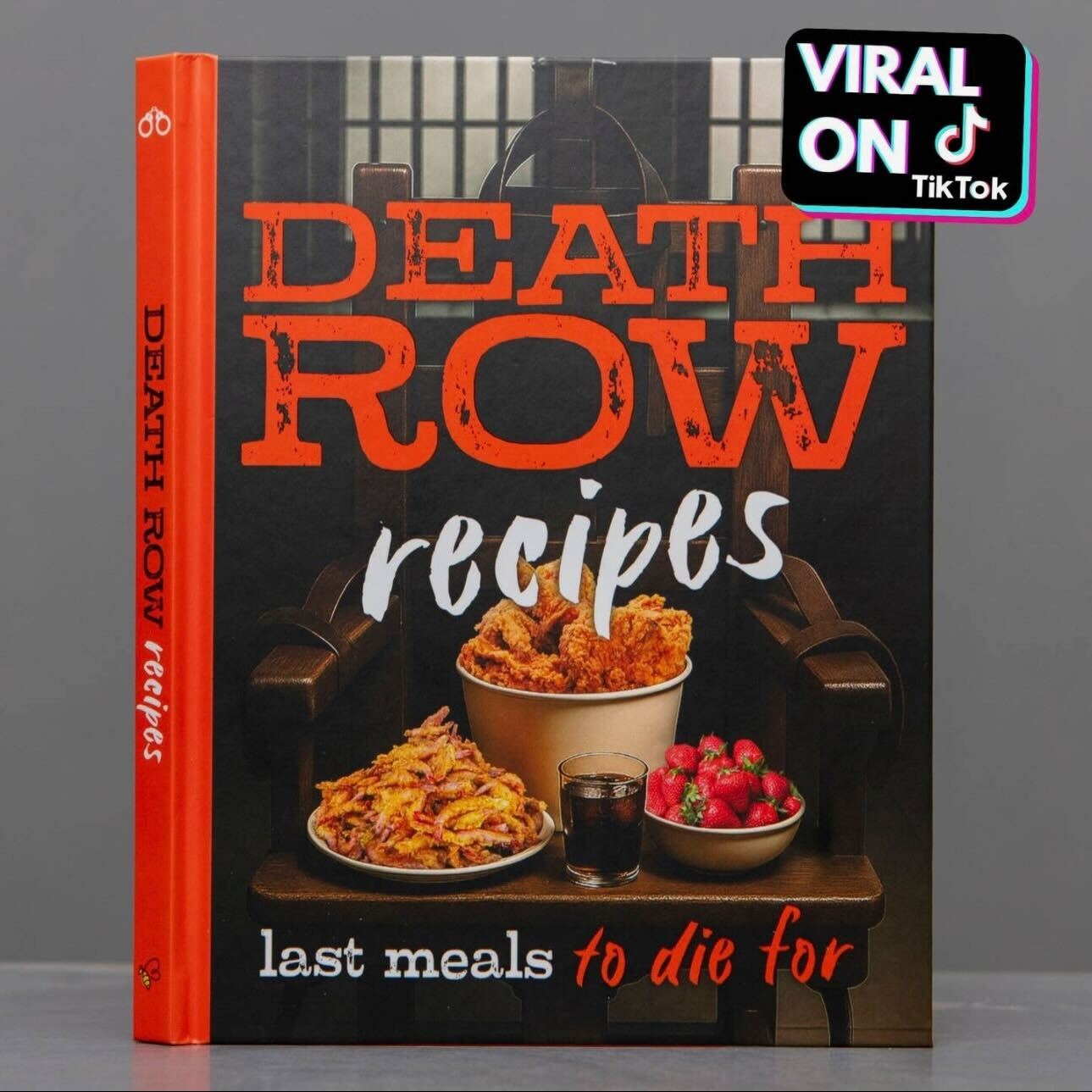 Death Row Recipes: Last Meals to Die For